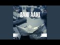 Aani Aani (feat. Kalyani Chauhan)