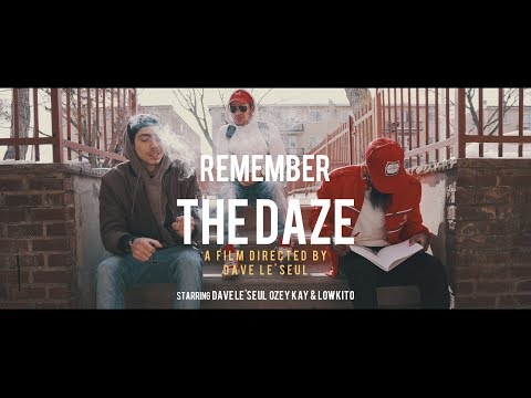 Dave Le'Seul - Remember The Daze 📓 ft. Ozey Kay