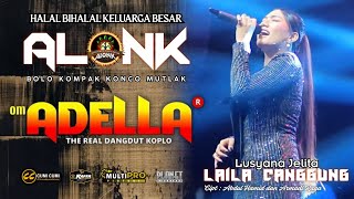 Download lagu LAILA CANGGUNG  -  LUSYANA JELITA  -  OM ADELLA  -  ALONK 2025 mp3