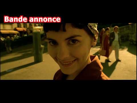 Le fabuleux destin d'Amélie Poulain - Bande annonce