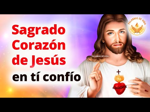 PRAYER TO THE SACRED HEART OF JESUS ​​🙏 I TRUST IN YOU
