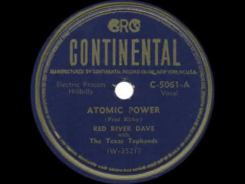 "Atomic Power" by Red River Dave with The Texas Top Hands (1946)