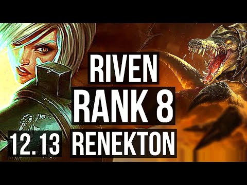 RIVEN vs RENEKTON (TOP) | Rank 1 Riven, Rank 8, 400+ games | EUW Challenger | 12.13