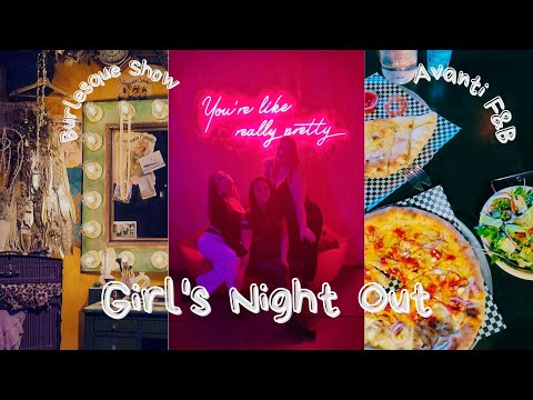 Girls Night Out in Denver | a burlesque show, Avanti F&B, and dancing!