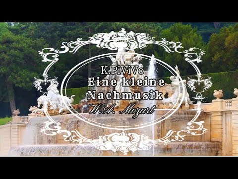 Eine kleine Nachtmusik - W.A.Mozart (Kurzfassung) by K.PiViVo