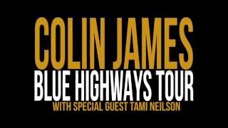 Colin James - Blue Highways Tour