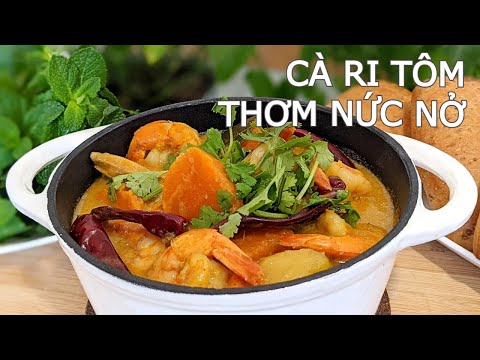 CÁCH NẤU CÀ RI TÔM THƠM NGON ĐẶC BIỆT NHỜ BÍ QUYẾT NÀY | ĐỔI MÓN CHO CUỐI TUẦN | SHRIMP CURRY RECIPE
