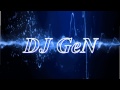DJ GeN - Малышка 