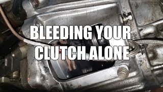 HOW TO BLEED A CLUTCH BY YOURSELF