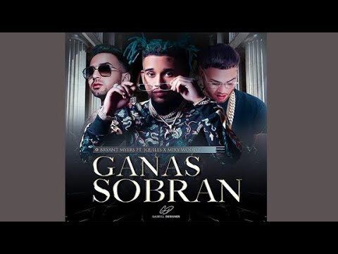 Ganas Sobran (feat. J. Quiles)