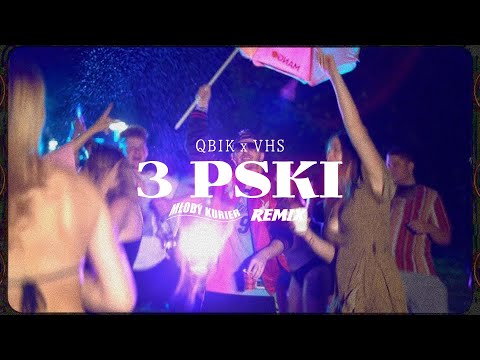 QBIK x VHS - 3 Paski (Kurier Remix)