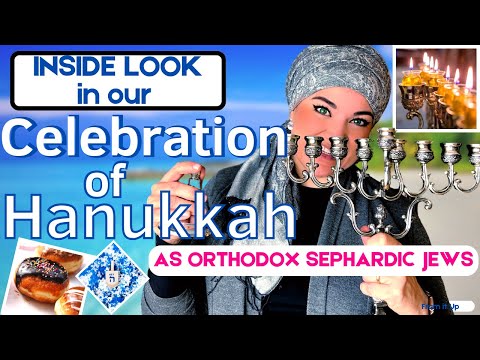 INSIDE LOOK at the Celebration of Hanukkah as Orthodox Sephardic Jews