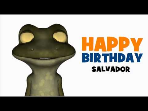 HAPPY BIRTHDAY SALVADOR