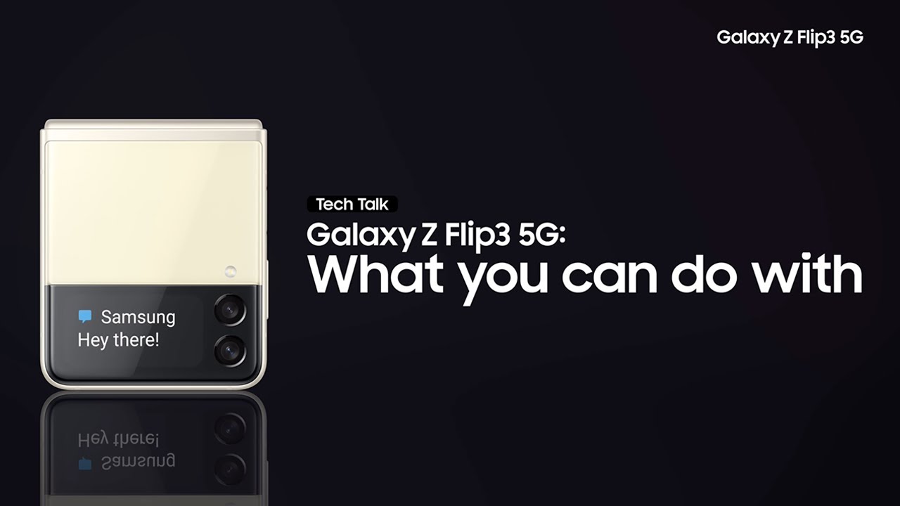 [Galaxy Z Series Tech Talk] ① Galaxy Z Flip3 5G: What you can do with