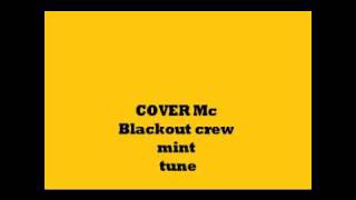 Cover Mc Blackout crew