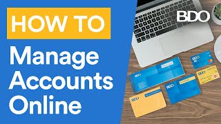 BDO Online Banking: How to Manage Accounts (step-by-step guide)