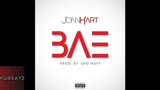 Jonn Hart - BAE [Prod. By ShoNuff] [2014]