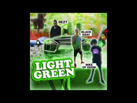 Rezt x BLACK KRAY x Mike of Doom - Light Green