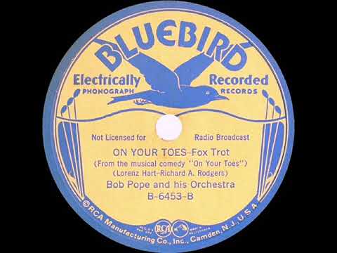 1936 Bob Pope - On Your Toes (instrumental)