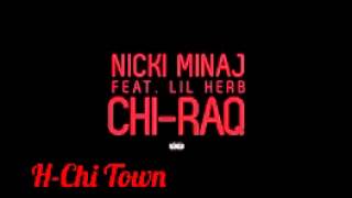 Nicki Minaj - Chiraq ft. Lil Herb