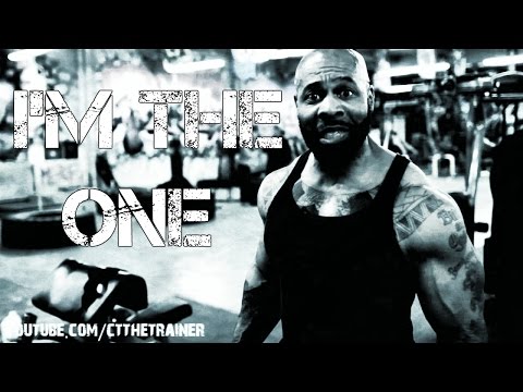 CT FLETCHER MOTIVATION | I'M THE ONE