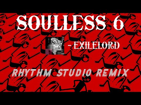 Soulless 6 Remix in Heaven Studio.