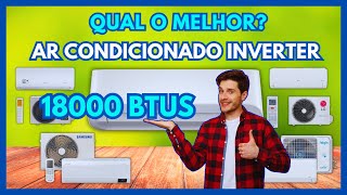 ????‍♂️MELHORES AR CONDICIONADO 18000 BTUS EM 2025 CUSTO BENEFÍCIO: COMO ESCOLHER COM MENOR PREÇO!