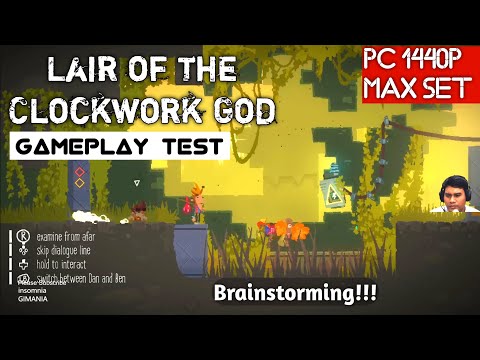 Lair of the Clockwork God Gameplay PC Ultra 1440P GTX 1080Ti i7 4790K Test Indonesia
