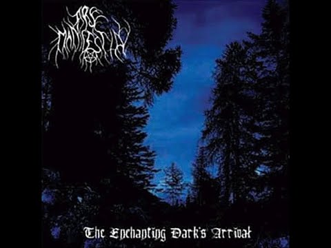 Ars Manifestia - The Enchanting Dark's Arrival (Full Album)