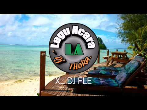 LAGU ACARA_(DJ FLE X Dj' THoRu)_ INDIAN JAMSESH SIREN_ 2018.mp4