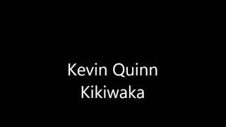 Kevin Quinn Kikiwaka Lyrics (Bunk&#39;d Theme Song)