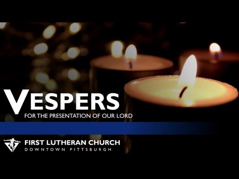 Vespers at Home: The Presentation of Our Lord 02.02.2021