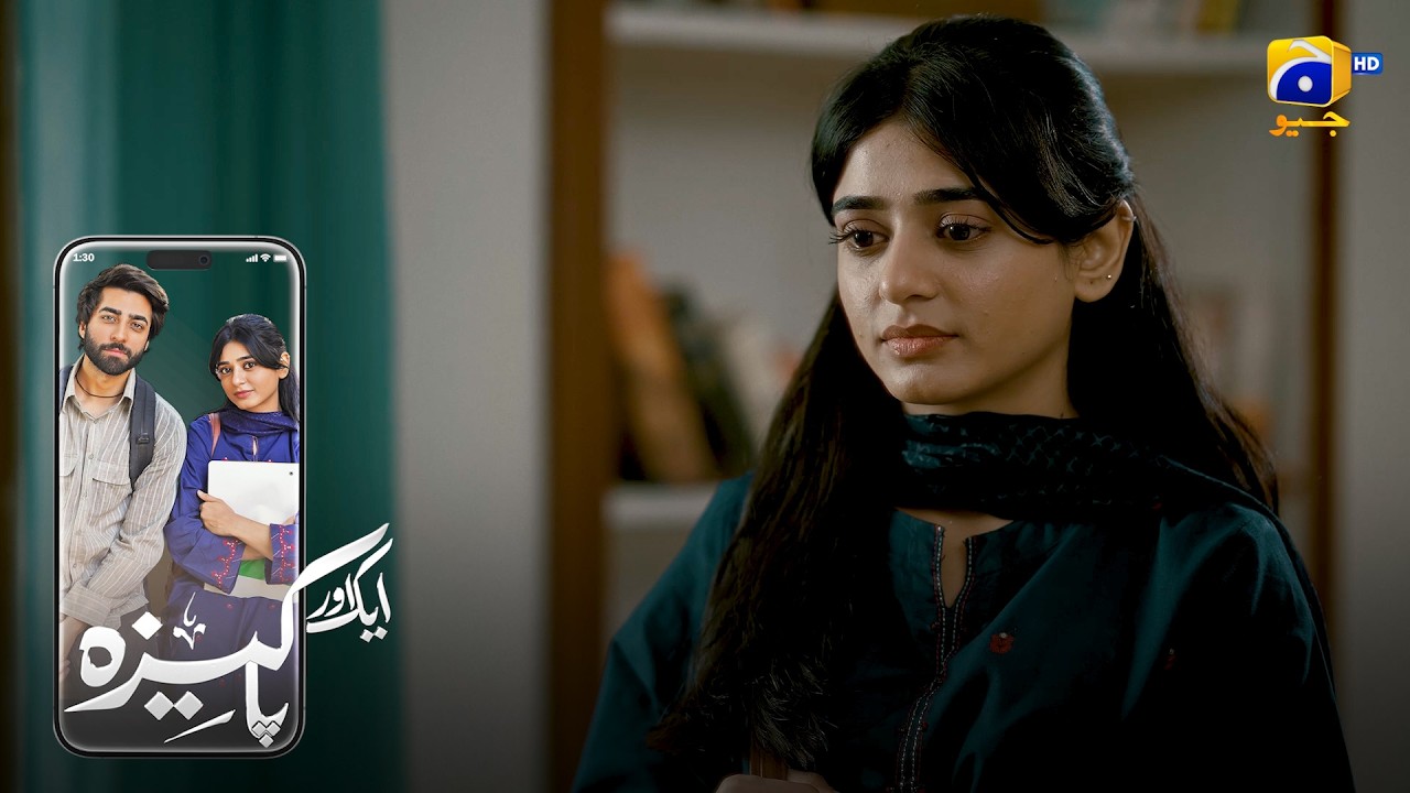 Jahan Aitbaar Na Ho Wahan Rishta Kaisa? 💔 || Aik Aur Pakeezah || Har Pal Geo