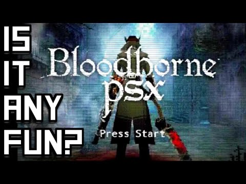 Bloodborne PSX – Faithful One-Person Demake