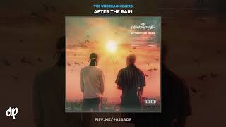 The Underachievers  - Seven Letters [After The Rain]