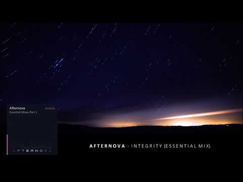Afternova - Integrity (Essential Mix)