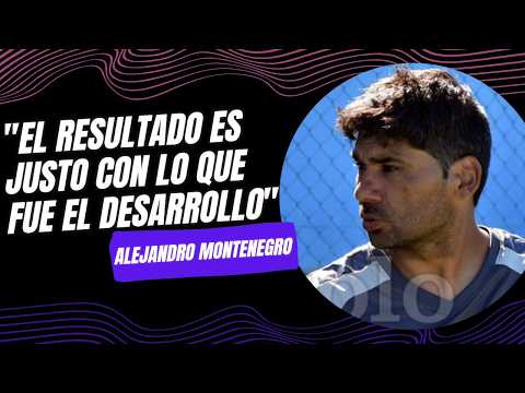 “El resultado es justo con lo que fue el desarrollo”