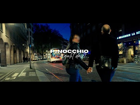 PINOCCHIO - WIE GEHT DAS? (Official Video)