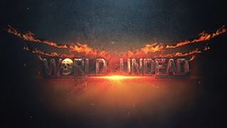 World Of Undead Gameplay