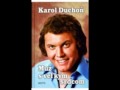 Karol Duchoň - Šiel Šiel 