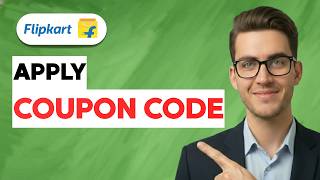 How to Apply Coupon Code in Flipkart [2026 Full Guide]