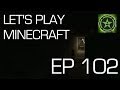 Let's Play Minecraft - Episode 102 - Grounded ...