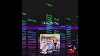 E-Rotic ( Bad Boys)