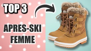 Meilleur Après Ski (Femme) 2022