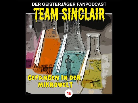 TSP #13: Gefangen in der Mikrowelt (John Sinclair – Edition 2000 – Folge 13)