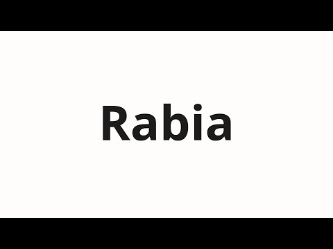 How to pronounce Rabia