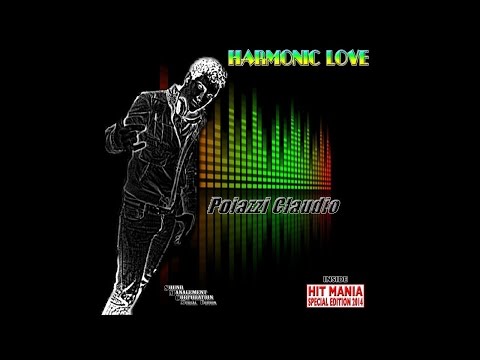Poiazzi Claudio - Harmonic Love (HIT MANIA SPECIAL EDITION 2014)