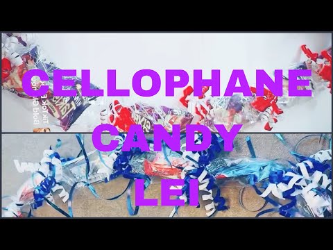 Cellophane Candy Lei Tutorial