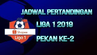 Jadwal Pertandingan Liga 1 2019 Pekan Kedua, Persebaya Vs Kalteng Putra akan Jadi pembuka