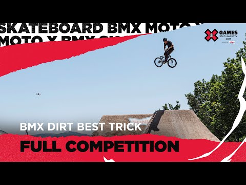 BMX Dirt Best Trick: FULL COMPETITION | X Games Salt Lake City 2025